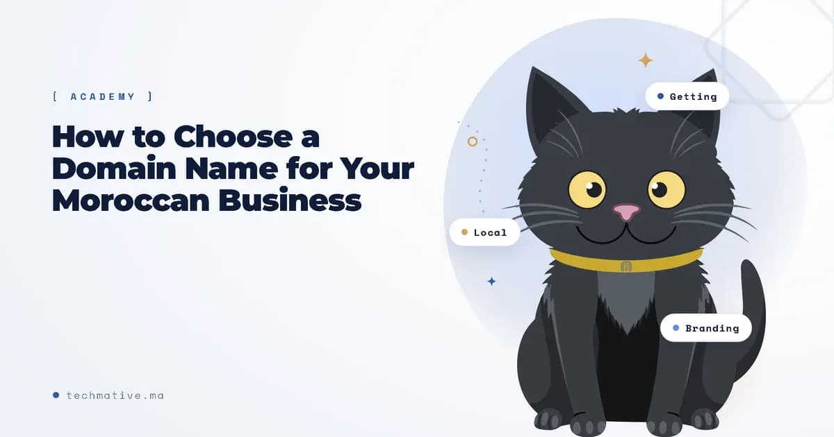 How to Choose a Domain Name for Your Moroccan Business