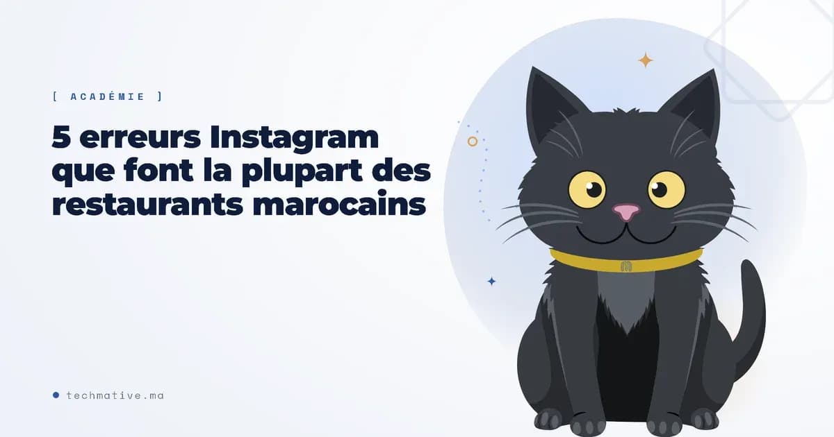 5 erreurs Instagram que font la plupart des restaurants marocains (et comment les corriger)