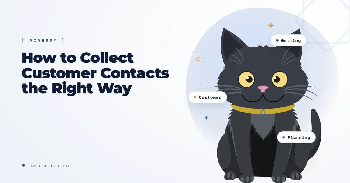 How to Collect Customer Contacts the Right Way (With Their Consent)