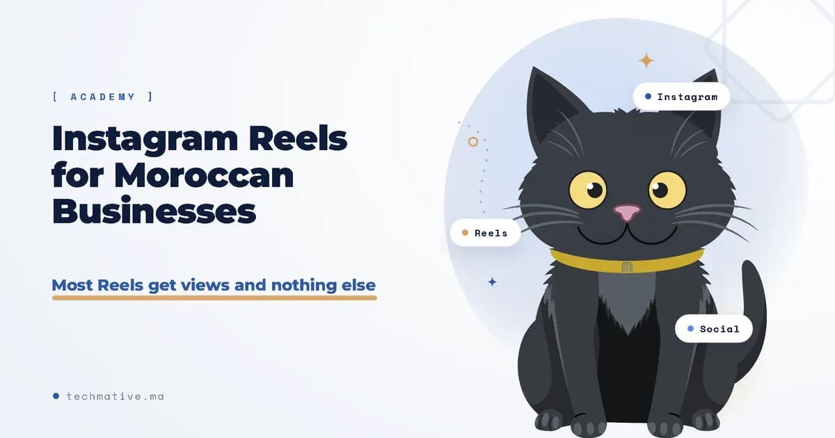 Instagram Reels for Moroccan Businesses: Turn Views Into Customers