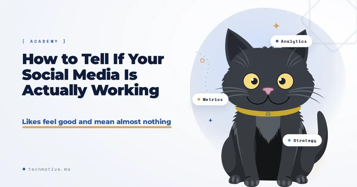 How to Tell If Your Social Media Is Actually Working (Metrics That Matter)