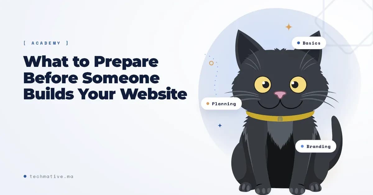 What to Prepare Before Someone Builds Your Website