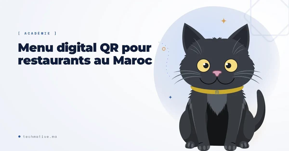 Menu digital QR pour restaurants au Maroc : créez-le une fois, changez les prix sans réimprimer