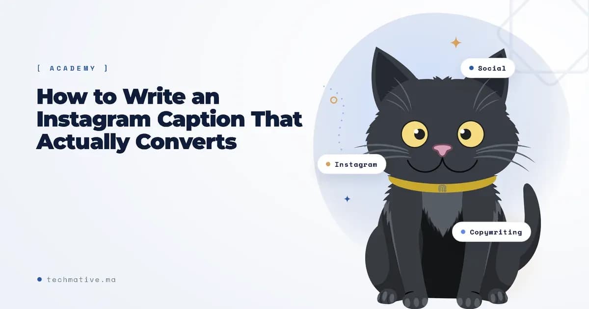 How to Write an Instagram Caption That Actually Converts (Moroccan Businesses)